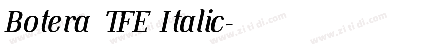 Botera TFE Italic字体转换